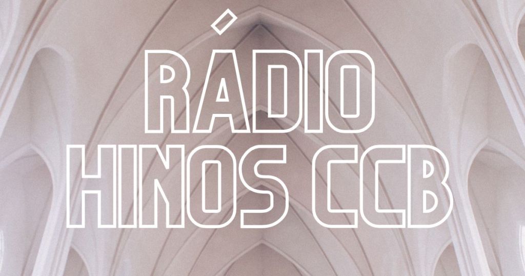 radio hinos ccb