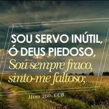 Sou Servo Inútil - ó Deus piedoso