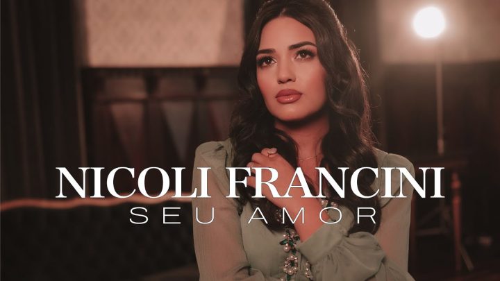 Música Gospel – Seu Amor – Nicoli Francini