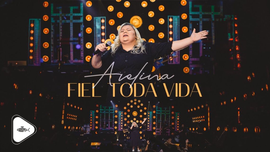 Música Gospel – Avelina – Fiel Toda Vida | DVD Avelina 2024 (Clipe Oficial)