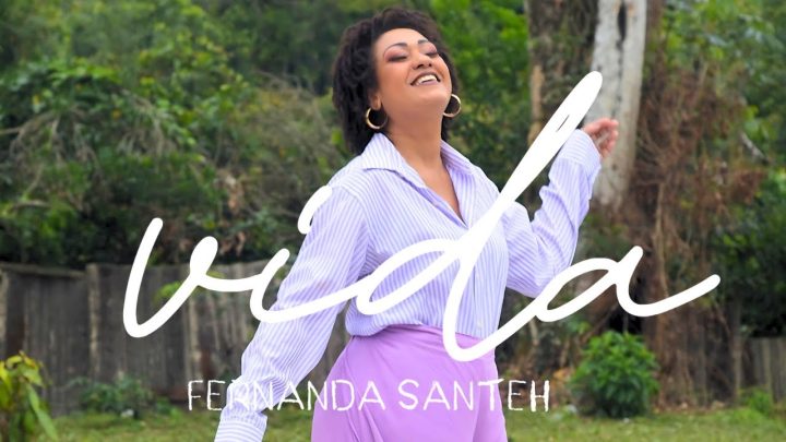 Música Gospel – Fernanda Santeh – Vida (Vídeo Oficial)